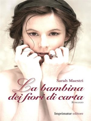 cover image of La bambina dei fiori di carta